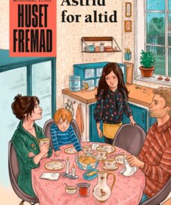 Huset Fremad - Astrid for altid (E-bog)