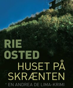 Huset På Skrænten - Rie Osted - Bog