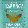 Huset Romanov - Simon Sebag Montefiore - Bog