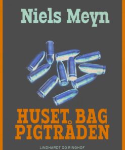 Huset bag pigtråden (E-bog)