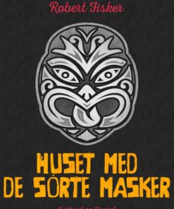 Huset med de sorte masker (E-bog)