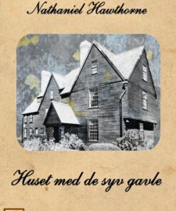 Huset med de syv gavle (E-bog)