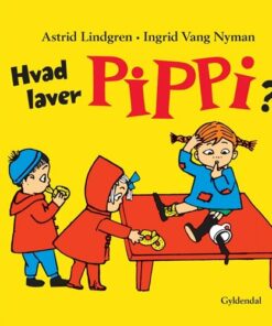 Hvad Laver Pippi? - Astrid Lindgren - Bog