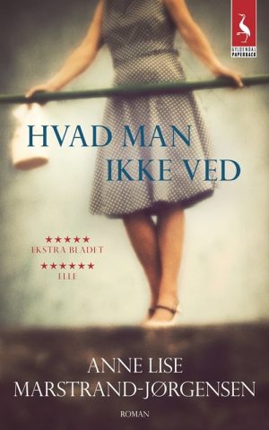 Hvad Man Ikke Ved - Anne Lise Marstrand-jørgensen - Bog