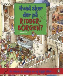 Hvad Sker Der På Ridderborgen? - Lena Lamberth - Bog