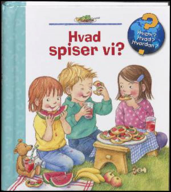 Hvad Spiser Vi? - Doris Rübel - Bog