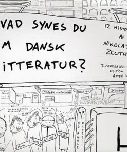 Hvad Synes Du Om Dansk Litteratur? - Nikolaj Zeuthen - Tegneserie