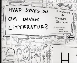 Hvad Synes Du Om Dansk Litteratur? - Nikolaj Zeuthen - Tegneserie