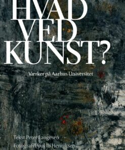 Hvad Ved Kunst? - Peter Laugesen - Bog