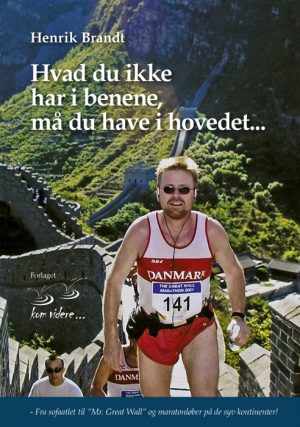 Hvad du ikke har i benene, må du have i hovedet (E-bog)
