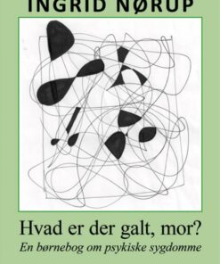 Hvad er der galt, mor? (Bog)