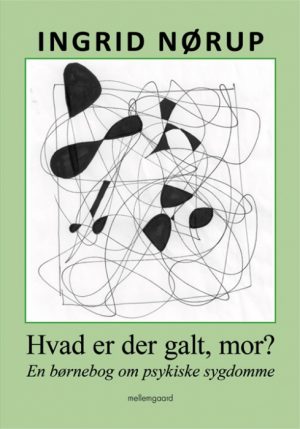 Hvad er der galt, mor? (Bog)