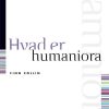 Hvad er humaniora (E-bog)