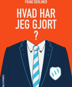 Hvad har jeg gjort? (E-bog)