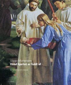 Hvad hjertet er fuldt af (E-bog)