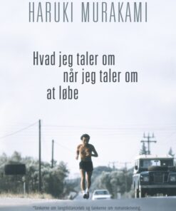 Hvad jeg taler om når jeg taler om at løbe (E-bog)