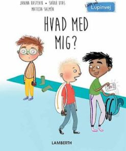 Hvad med mig?