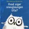 Hvad siger sneugleungen Ulla? (Bog)