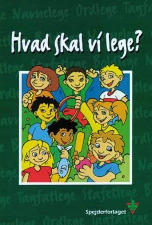 Hvad skal vi lege? (Bog)