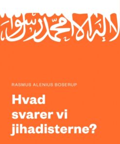 Hvad svarer vi jihadisterne? (E-bog)