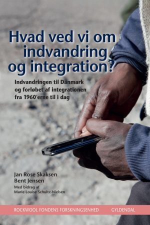 Hvad ved vi om indvandring og integration? (E-bog)