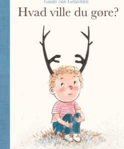 Hvad ville du gøre? (Bog)