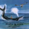 Hvalen og ørnen og de to små piger (Bog)
