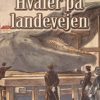 Hvaler på Landevejen (Bog)