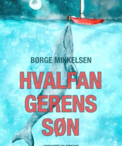 Hvalfangerens søn (E-bog)