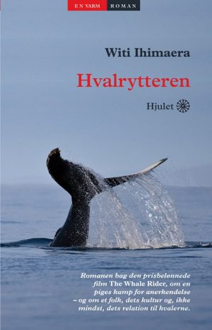 Hvalrytteren - Witi Ihimaera - Bog