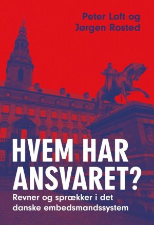 Hvem Har Ansvaret? - Peter Loft - Bog