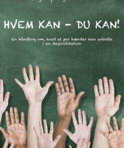 Hvem Kan, Du Kan! - Birgit Springer Nielsen - Bog
