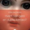 Hvem Kan Gøre En Dukke Fortræd? - Sten Jacobsen - Bog