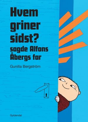 Hvem griner sidst? sagde Alfons Åbergs far (Bog)