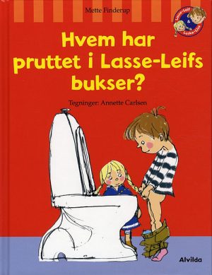 Hvem har pruttet i Lasse-Leifs bukser? (Bog)