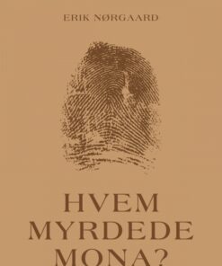 Hvem myrdede Mona? (E-bog)