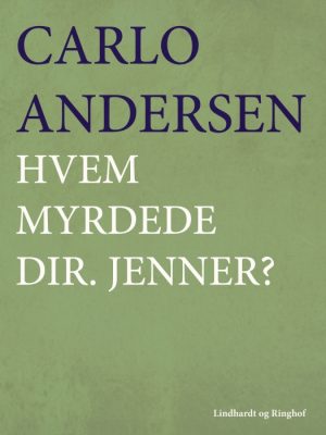 Hvem myrdede dir. Jenner? (E-bog)