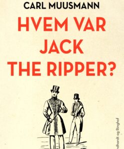Hvem var Jack the Ripper? (E-bog)