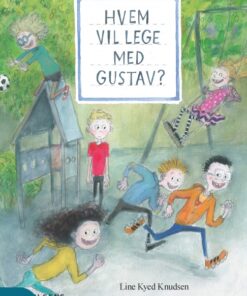 Hvem vil lege med Gustav? (E-bog)
