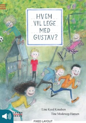 Hvem vil lege med Gustav? (E-bog)