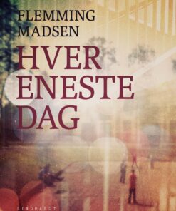 Hver Eneste Dag - Flemming Madsen - Bog