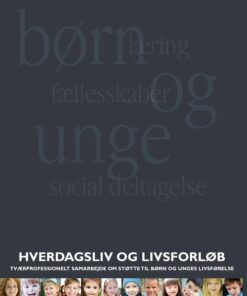 Hverdagsliv Og Livsforløb - Ida Schwartz - Bog