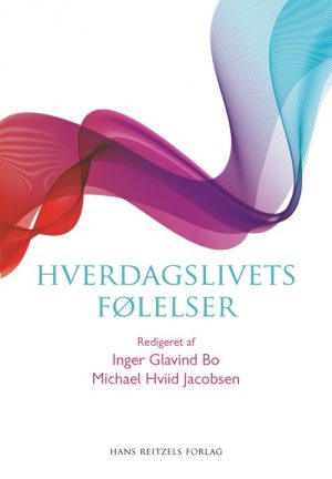 Hverdagslivets Følelser - Inger Glavind Bo - Bog