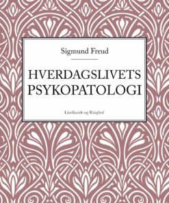 Hverdagslivets Psykopatologi - Sigmund Freud - Bog