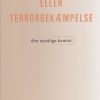 Hverken Terrorisme Eller Terrorbekæmpelse - Den Usynlige Komité - Bog