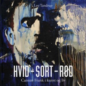 Hvid - Sort - Rød - Leo Tandrup - Bog