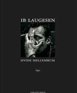 Hvide Mellemrum - Ib Laugesen - Bog
