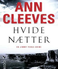 Hvide Nætter - Ann Cleeves - Bog