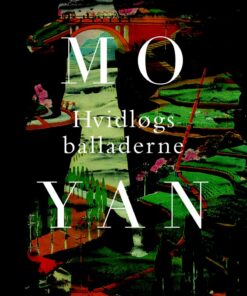 Hvidløgsballaderne - Mo Yan - Bog