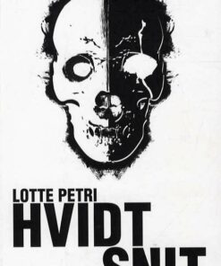 Hvidt Snit - Lotte Petri - Bog